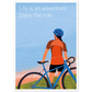 Life is an Adventure Art Print
